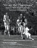 "We are the Champions" - College Football's National Champions - Paperback