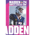 Madden NFL 24: Complete Strategy Guide: Tips, Tricks, Strategies, Cheats, Hints and More! - Paperback