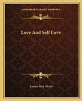 Love And Self Love - Paperback