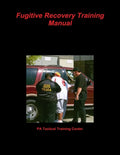 Fugitive Recovery Training Manual - Paperback