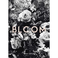 Bloom - Paperback
