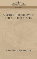 A School History of the United States - Paperback