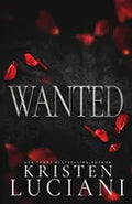 Wanted: A Dark Italian Mafia Romance - Paperback