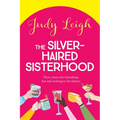 The Silver-Haired Sisterhood - Paperback