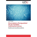 Diversidad y Desigualdad de Las Familias Latinoamericanas. - Paperback