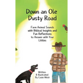 Down an Ole Dusty Road - Hardcover
