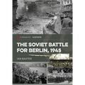 The Soviet Battle for Berlin, 1945 - Paperback