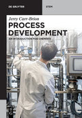 Process Development: An Introduction for Chemists - Paperback