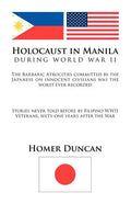 Holocaust in Manila: During World War LL - Paperback