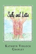 Sally and Lettie: An Unlikely Friendship - Paperback