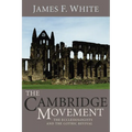 The Cambridge Movement - Paperback