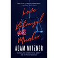 Love Betrayal Murder - Paperback