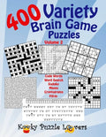 Variety Brain Game Puzzle Book, Volume 2: 400 Puzzles - Paperback