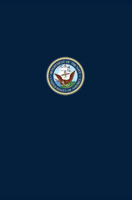 The Amphibians Came to Conquer: The Story of Richmond Kelly Turner. Volume II - Hardcover