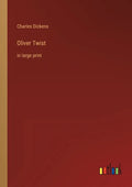 Oliver Twist: in large print - Paperback