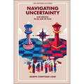 Navigating Uncertainty: Our Region in an Age of Flux - Hardcover