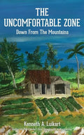 The Uncomfortable Zone - Paperback