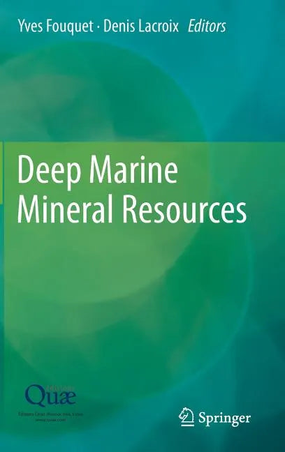 Deep Marine Mineral Resources - Hardcover