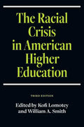 The Racial Crisis in American Higher Education - Hardcover