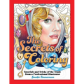 The Secrets of Coloring: Tutorials and Tricks of the Trade from a Professional Illustrator - Paperback