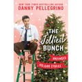 The Jolliest Bunch: Unhinged Holiday Stories - Hardcover