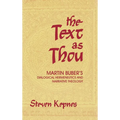 The Text as Thou: Martin Buber's Dialogical Hermeneutics and Narrative Theology - Hardcover