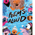 Poems Aloud: Poems Are for Reading Out Loud! - Hardcover