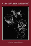 Constructive Anatomy (Fully Illustrated) - Hardcover