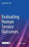 Evaluating Human Service Outcomes - Hardcover