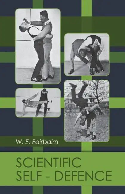 Scientific Self-defense - Paperback