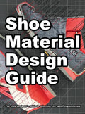 Shoe Material Design Guide: The shoe designers complete guide to selecting and specifying footwear materials - Hardcover