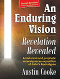 An Enduring Vision: Revelation Revealed (Revised Edition) - Paperback