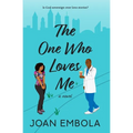 The One Who Loves Me: A Christian Medical Romance - Paperback