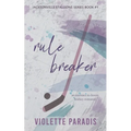 Rule Breaker: An Enemies-to-Lovers Hockey Romance - Paperback