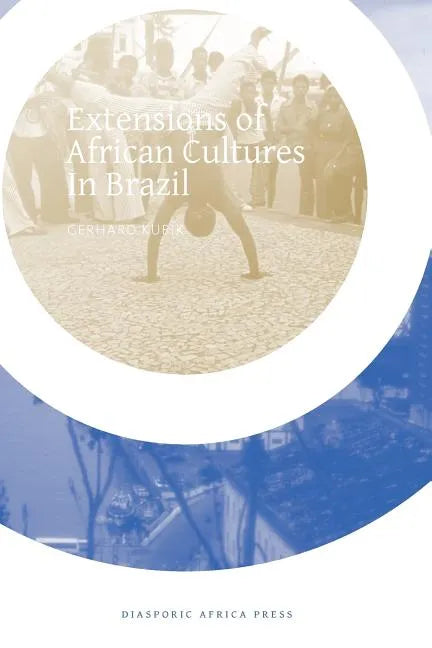 Extensions of African Cultures in Brazil - Paperback