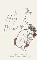 In Here, I Mend - Paperback