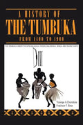 A History of the Tumbuka from 1400 to 1900 - Paperback
