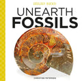 Unearth Fossils - Library Binding