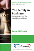 The Family in Business: The Dynamics of the Family Owned Firm - Paperback