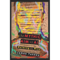 The Mythic Aim of AI: Maiming the Mind - Paperback