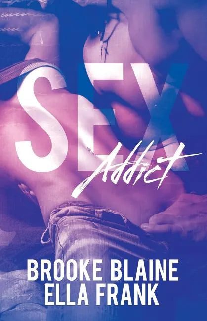 S*x Addict - Paperback