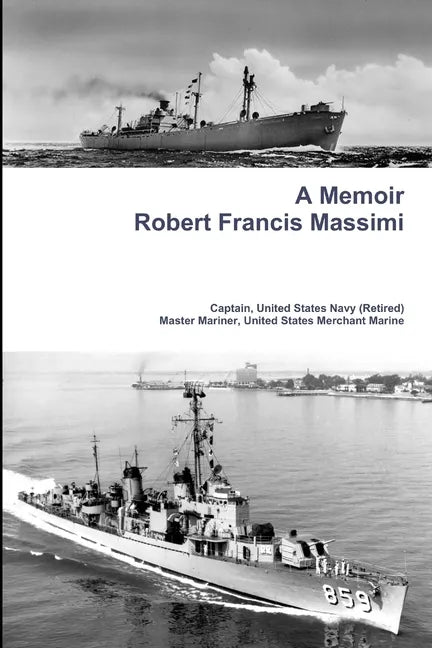 A Memoir - Robert Francis Massimi - Paperback