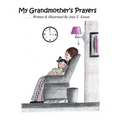 My Grandmother's Prayers - Hardcover