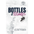 Bottles & Blades - Paperback