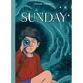 Sunday (a School Library Journal Best Book of 2024) - Hardcover
