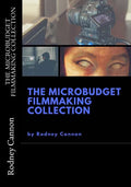 The MicroBudget Filmmaking Collection - Paperback