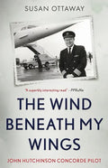 The Wind Beneath My Wings - Paperback