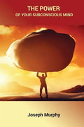 The Power of Your Subconscious Mind - Paperback