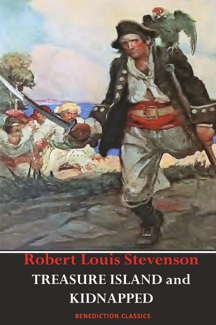 Treasure Island AND Kidnapped (Unabridged and fully illustrated) - Paperback