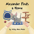 Alexander Finds a Home - Paperback